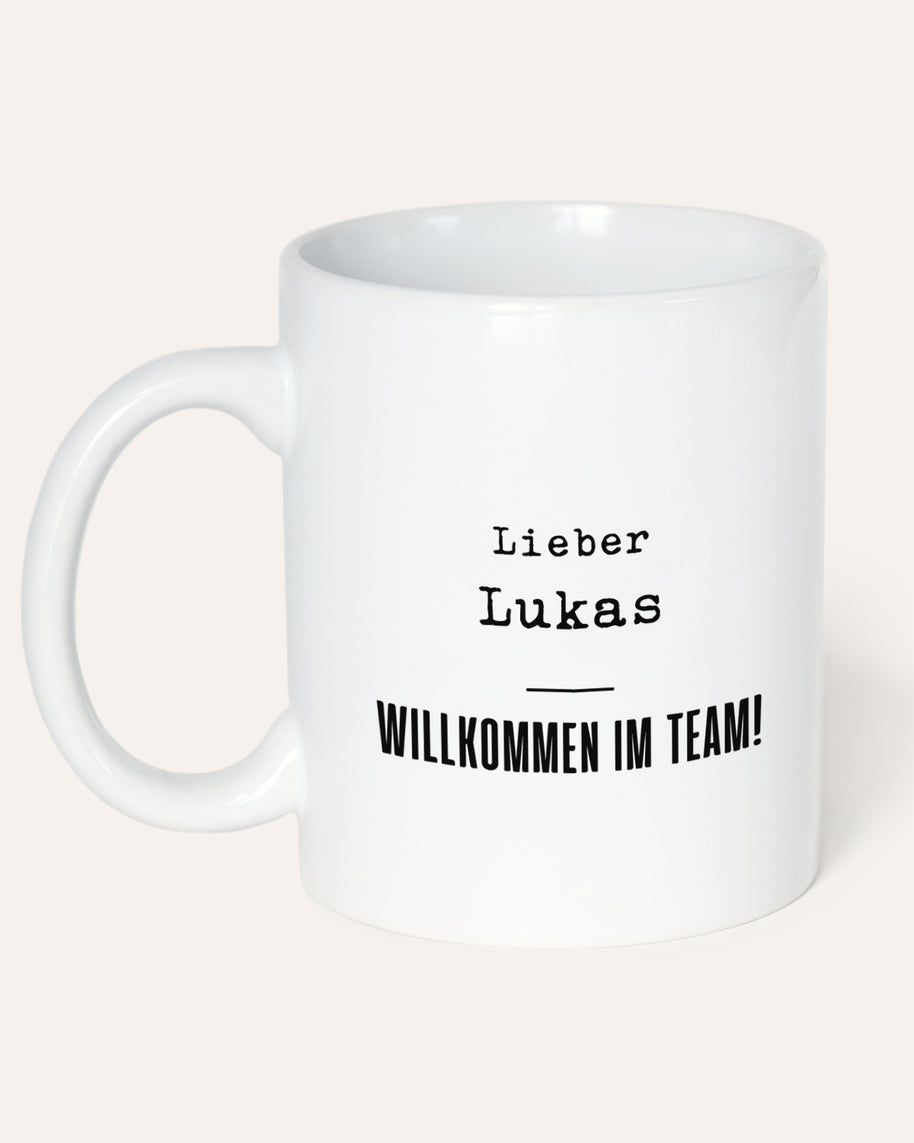 Willkommen im Team! (m) - Tasse