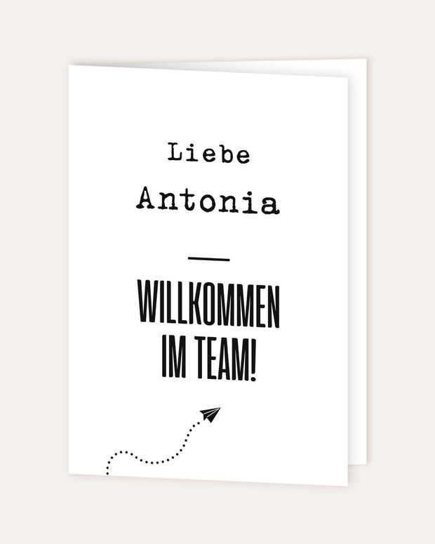 Liebe (+Wunschname)  Willkommen im Team! - personalisierbare Grußkarte