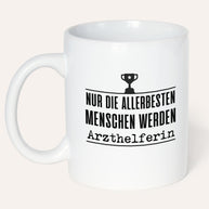 Arzthelferin - Tasse