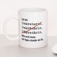 Ich bin Sekretärin - Tasse