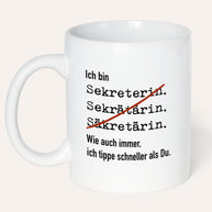 Ich bin Sekretärin - Tasse
