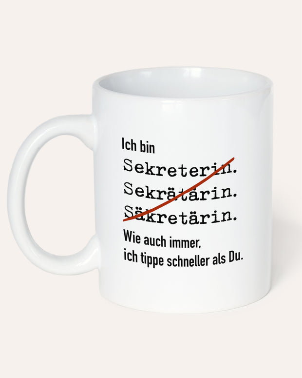 Ich bin Sekretärin - Tasse