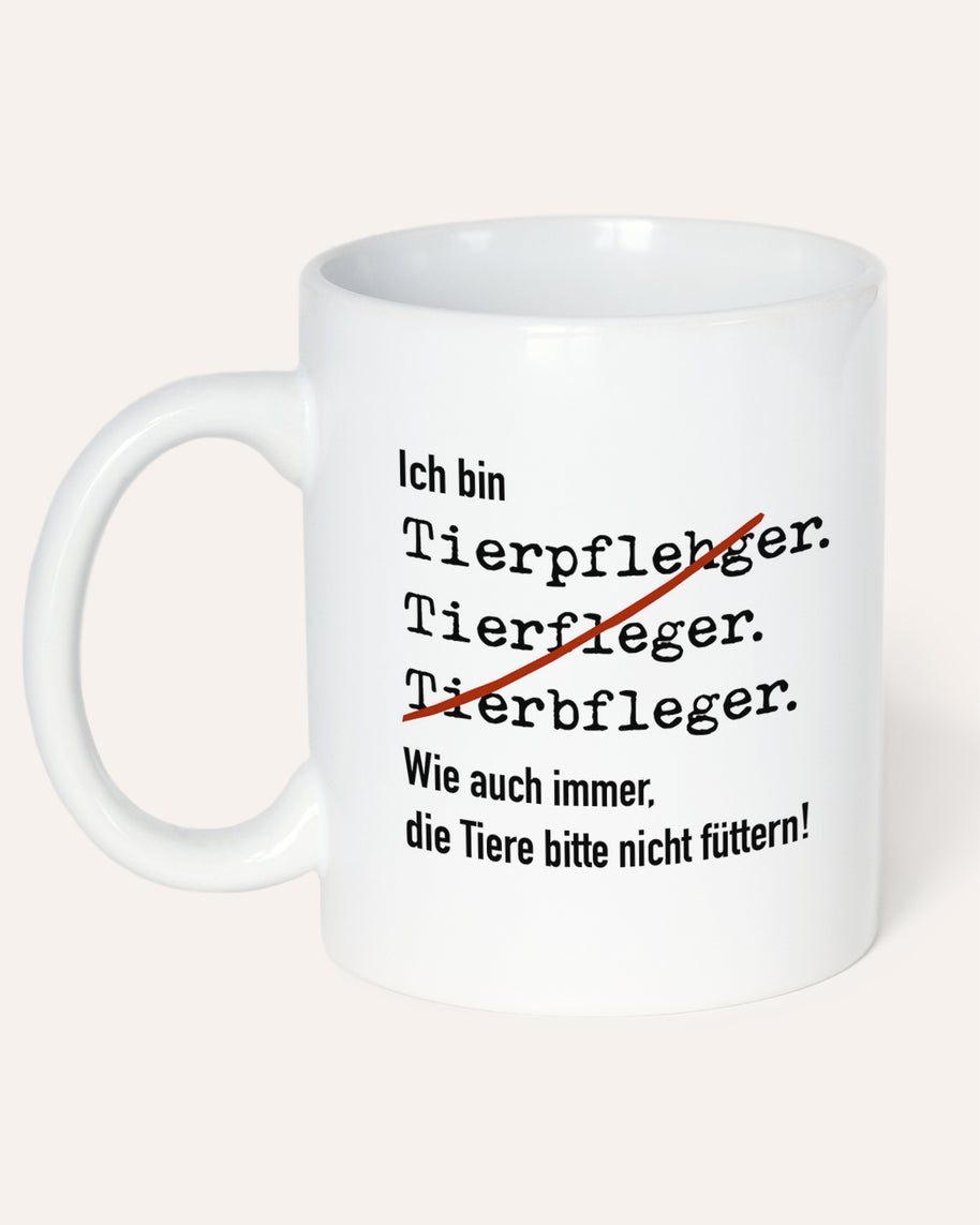 Ich bin Tierpfleger - Tasse Tasse Lieblingskollegen®
