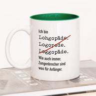 Ich bin Logopäde/in - Tasse Logopäde Dunkelgrün Tasse Lieblingskollegen®