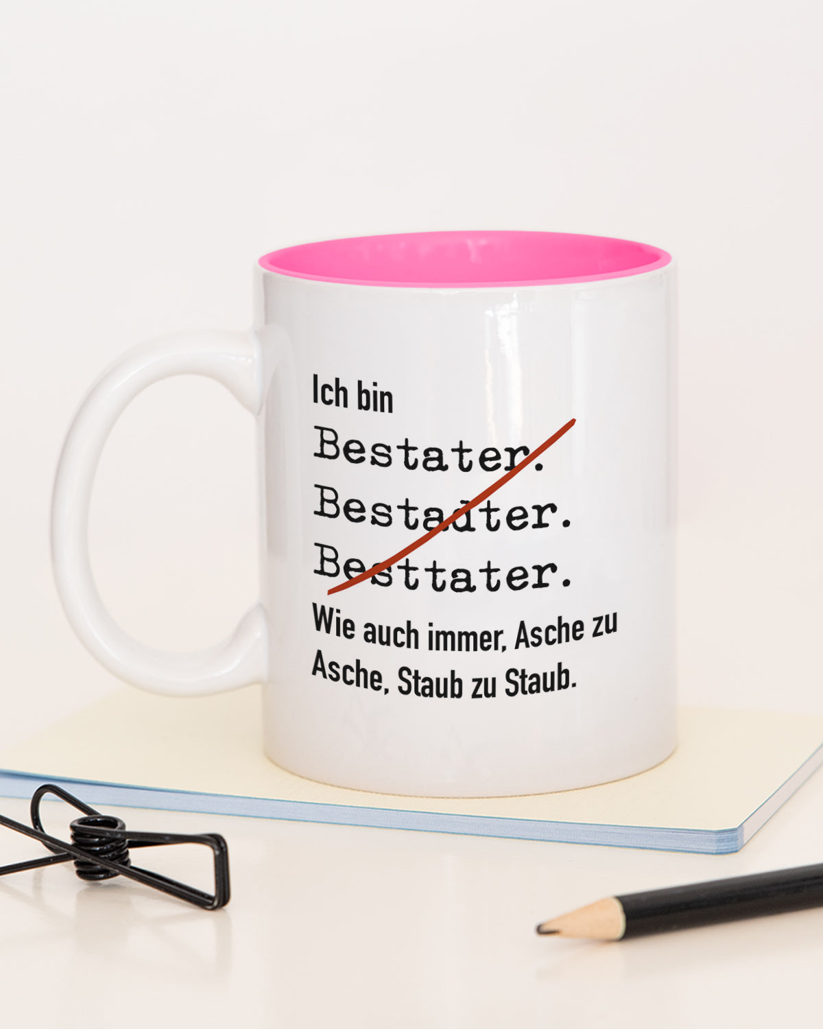 Ich bin Bestatter - Tasse Pink Tasse Lieblingskollegen®