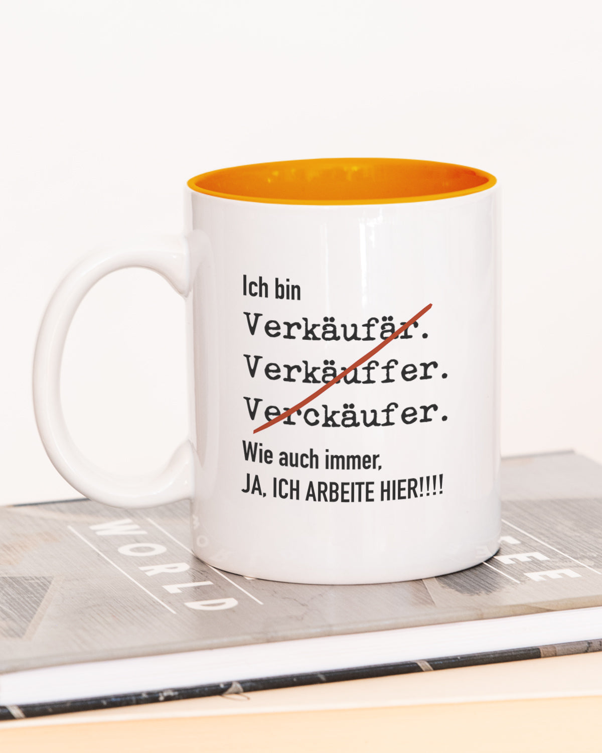 Ich bin Verkäufer/in - Tasse Verkäufer Orange Tasse Lieblingskollegen®