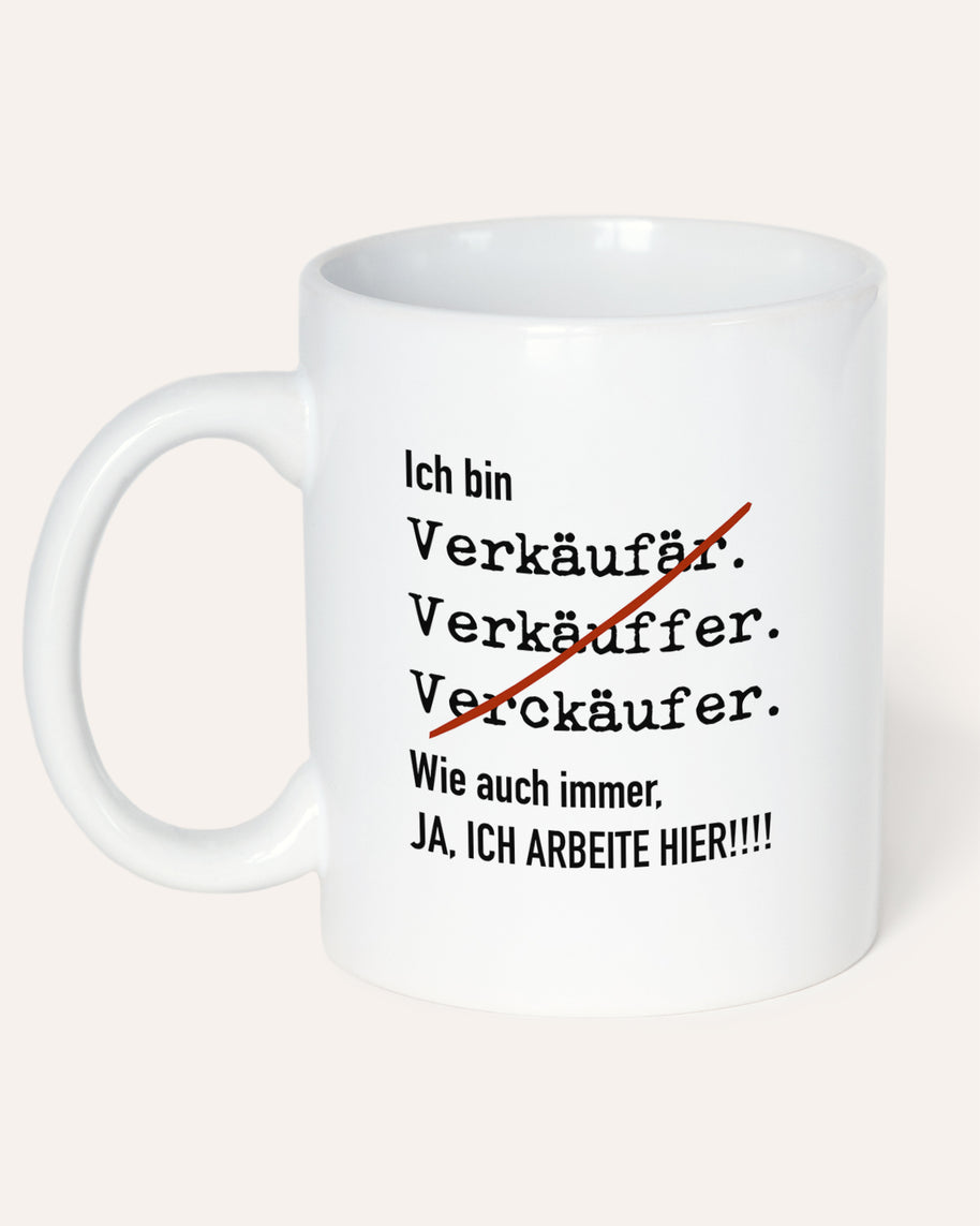 Ich bin Verkäufer/in - Tasse Tasse Lieblingskollegen®