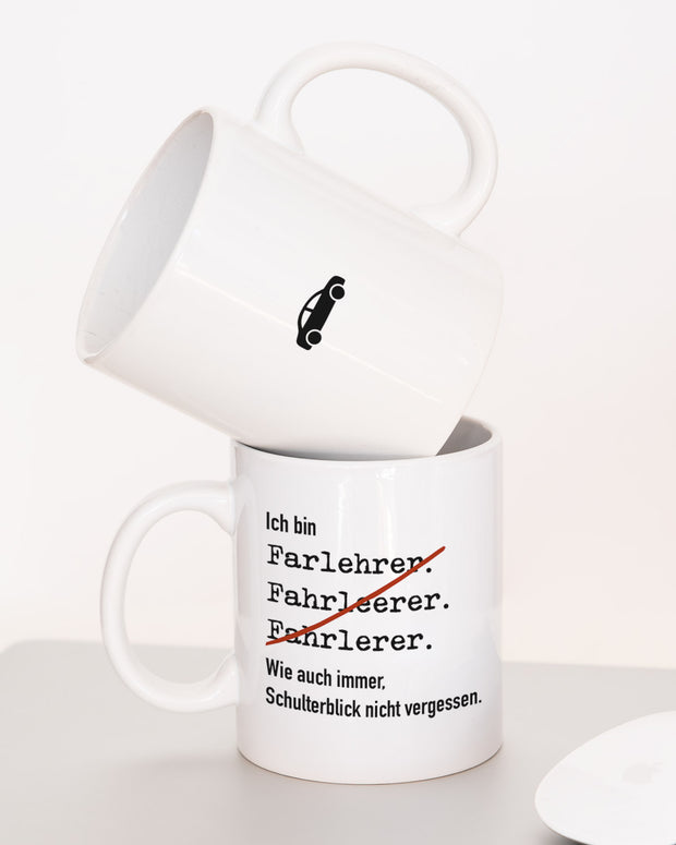 Ich bin Fahrlehrer - Tasse