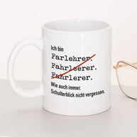 Ich bin Fahrlehrer/in - Tasse Fahrlehrer Weiß Tasse Lieblingskollegen®