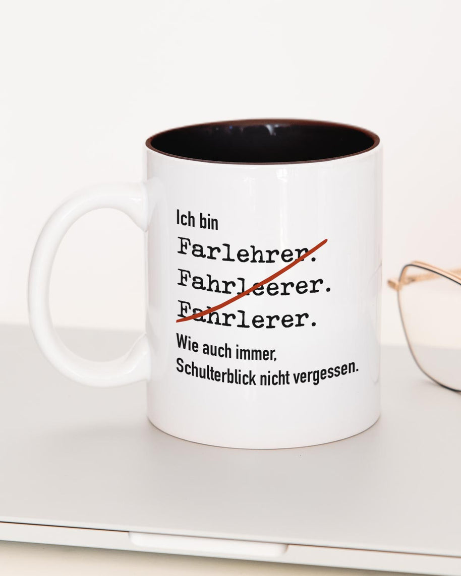 Ich bin Fahrlehrer/in - Tasse Fahrlehrer Schwarz Tasse Lieblingskollegen®