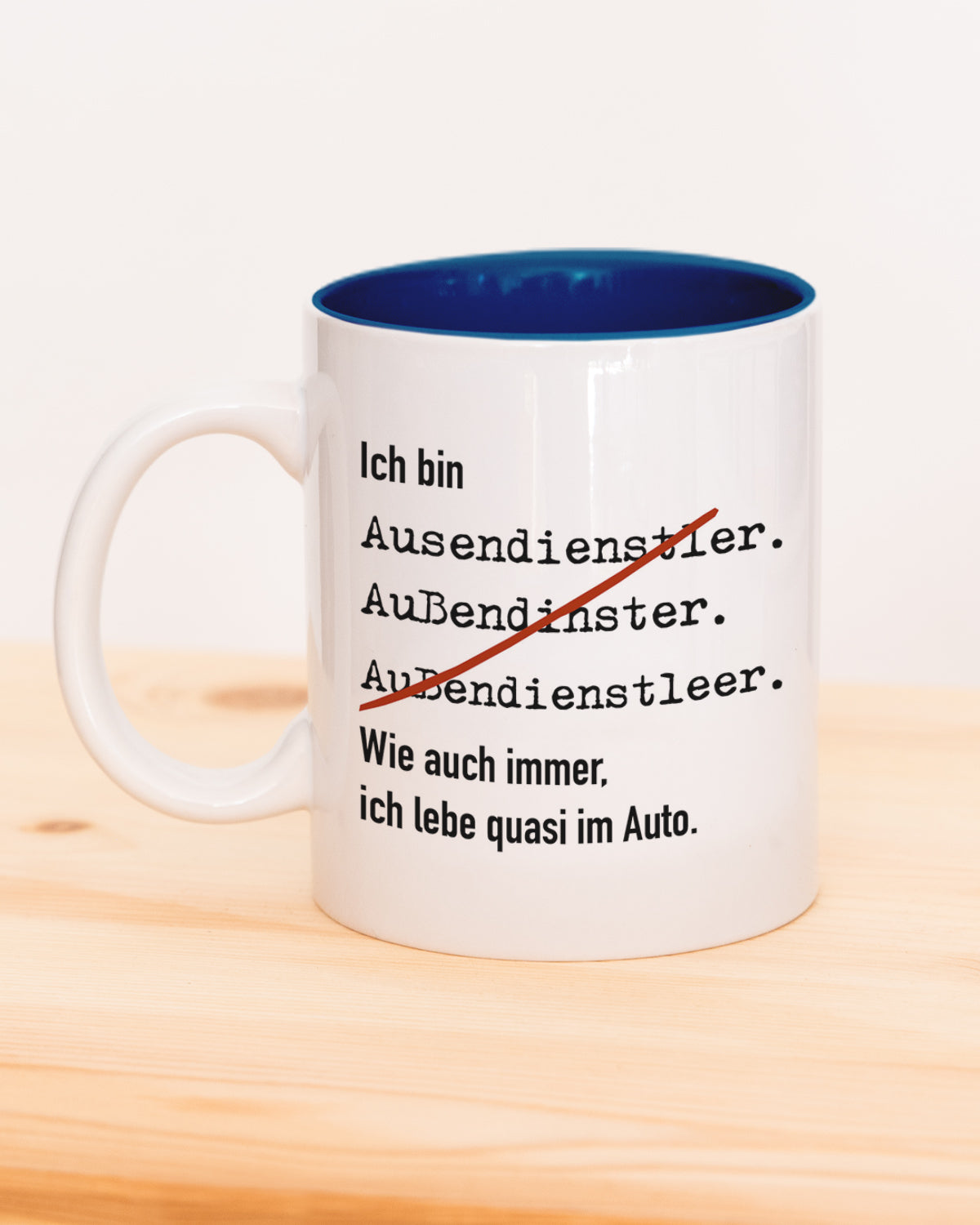 Ich bin Außendienstler - Tasse Dunkelblau Tasse Lieblingskollegen®