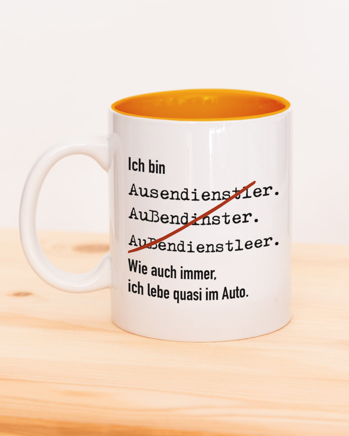 Ich bin Außendienstler - Tasse Orange Tasse Lieblingskollegen®