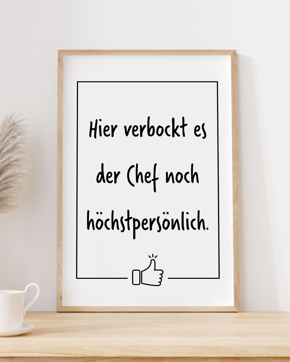 Hier verbockt es der Chef - Poster Poster Lieblingskollegen®