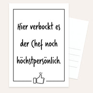Hier verbockt es der Chef - Postkarte