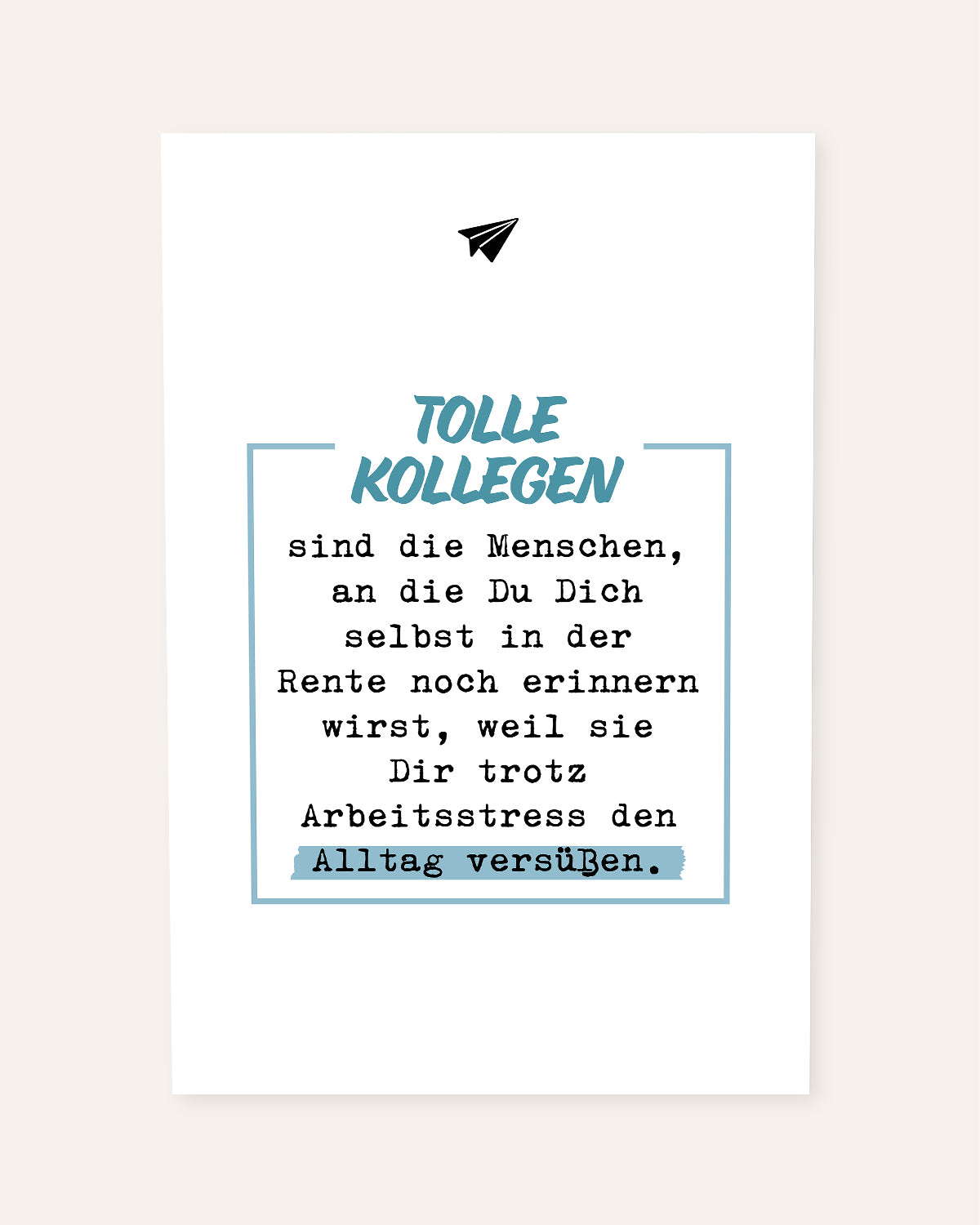 Tolle Kollegen - Poster Poster Lieblingskollegen®
