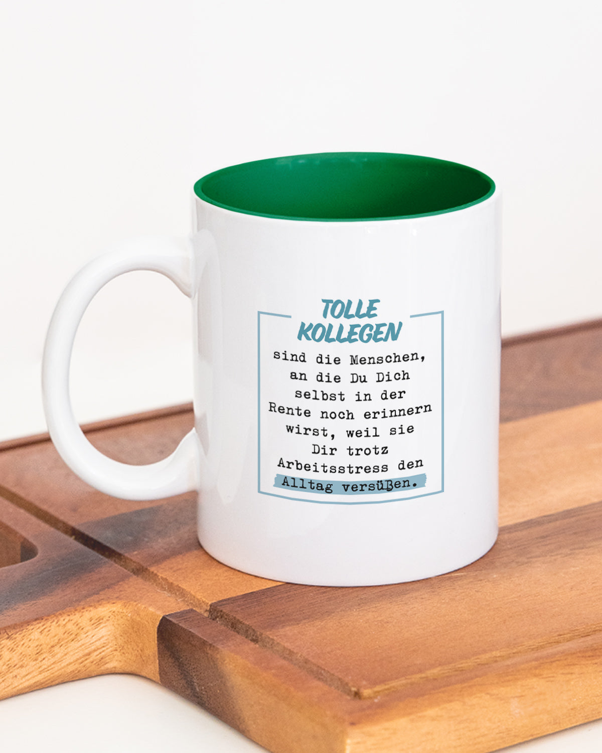 Tolle Kollegen - Tasse Dunkelgrün Tasse Lieblingskollegen®