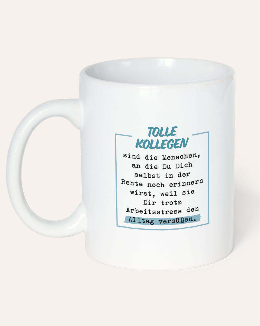 Tolle Kollegen - Tasse
