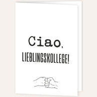 Ciao, Lieblingskollege! - Grußkarte