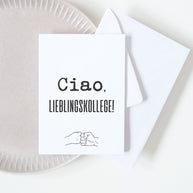 Ciao, Lieblingskollege! - Grußkarte