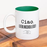 Ciao, Lieblingskollege! - Tasse Dunkelgrün Tasse Lieblingskollegen