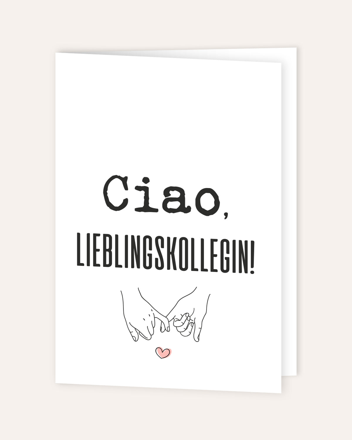 Ciao, Lieblingskollegin - Grußkarte Grußkarte Lieblingskollegen®