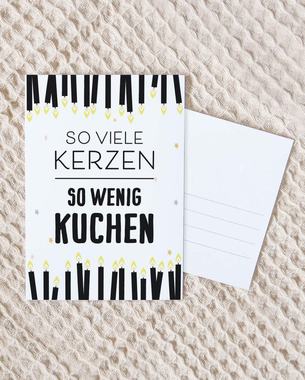 So viele Kerzen - So wenig Kuchen - Postkarte