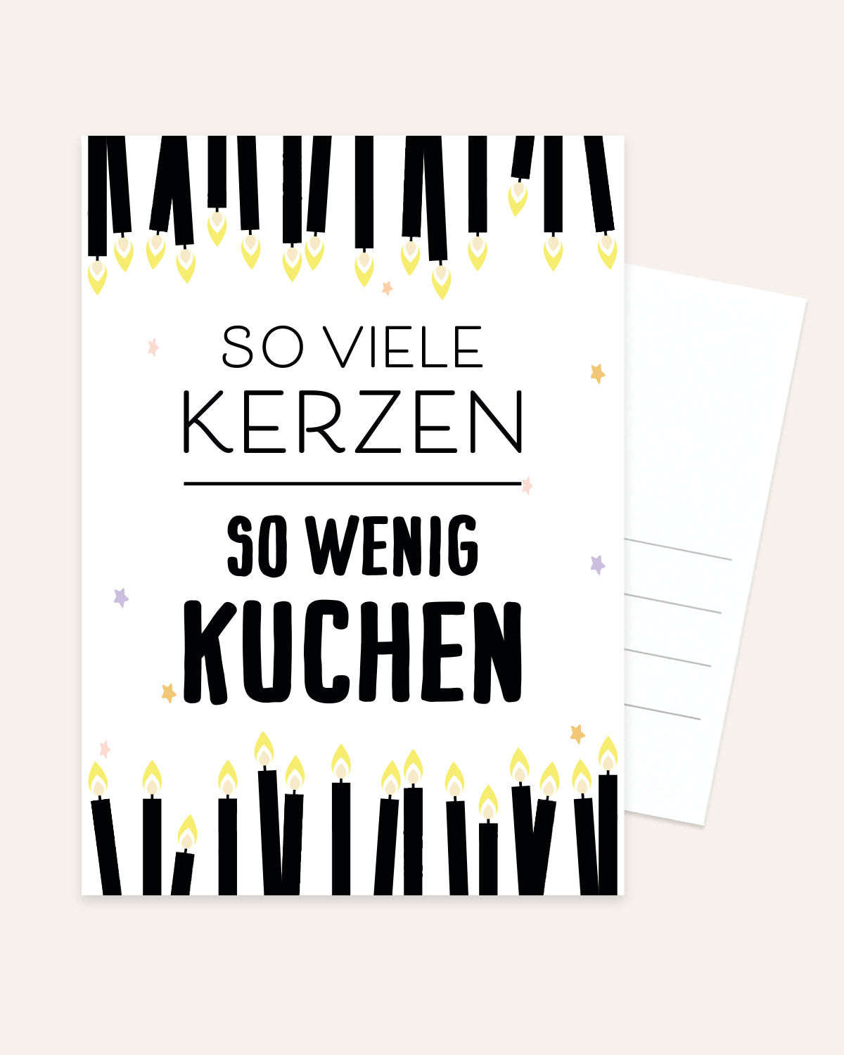 So viele Kerzen - So wenig Kuchen - Postkarte Postkarte Lieblingskollegen®