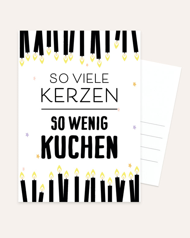 So viele Kerzen - So wenig Kuchen - Postkarte