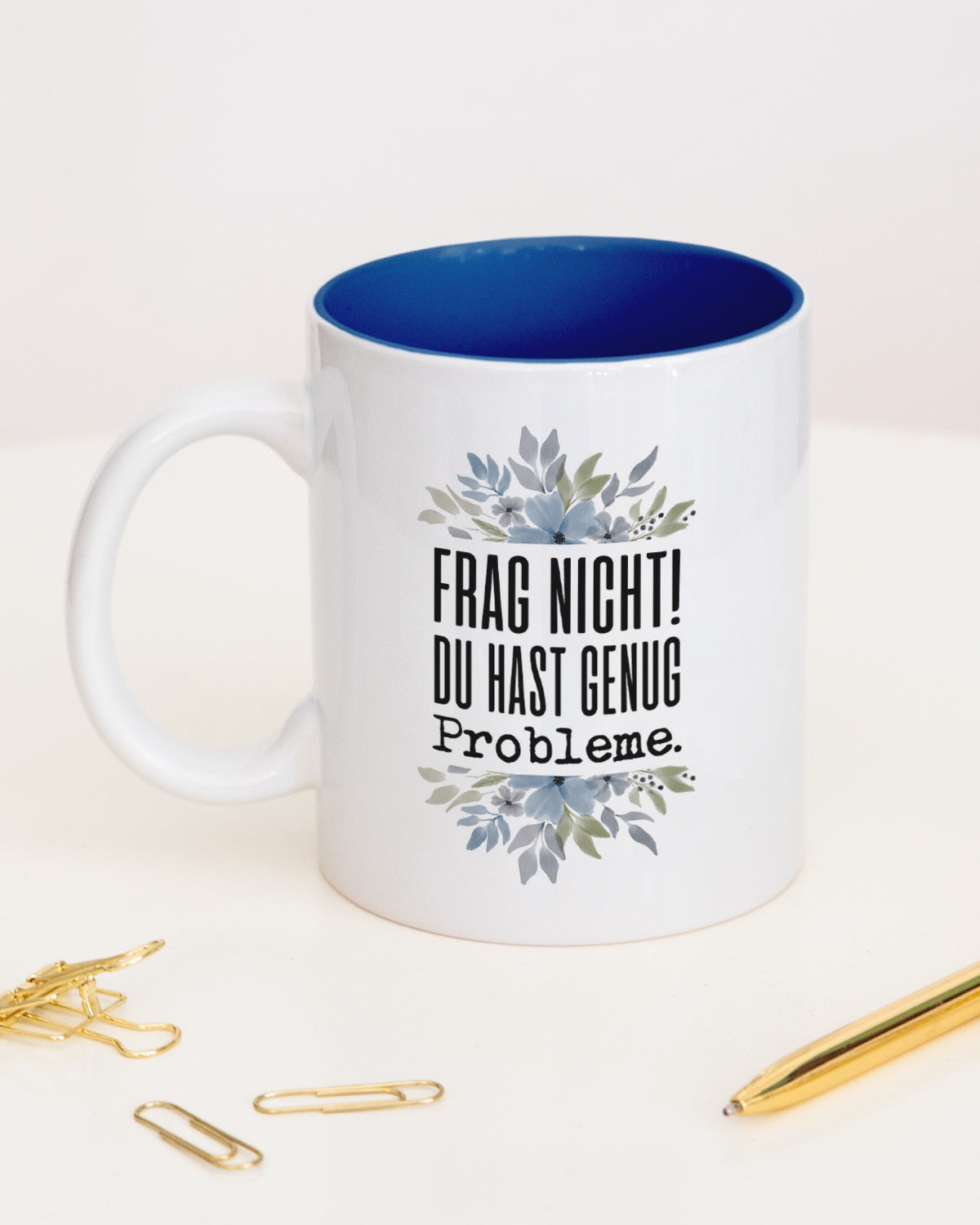 Frag nicht! Du hast genug Probleme. - Tasse Dunkelblau Tasse Lieblingskollegen®