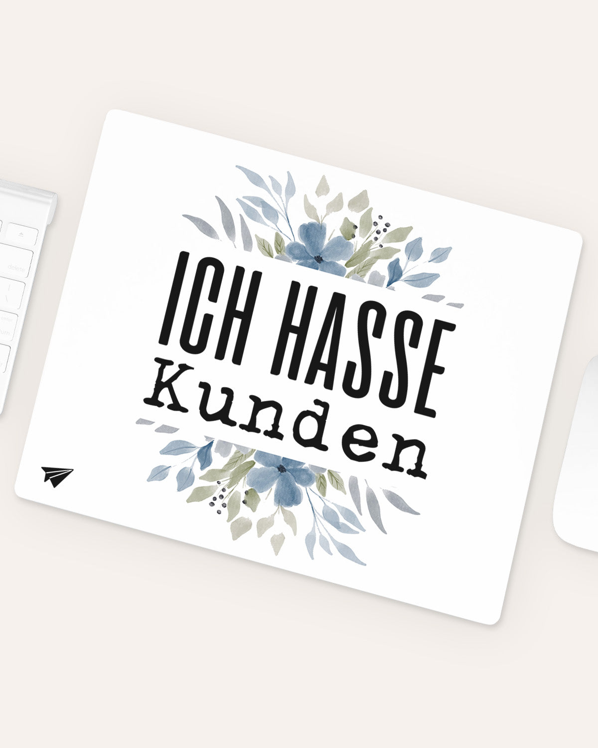 Ich hasse Kunden - Mousepad Mousepad Lieblingskollegen®