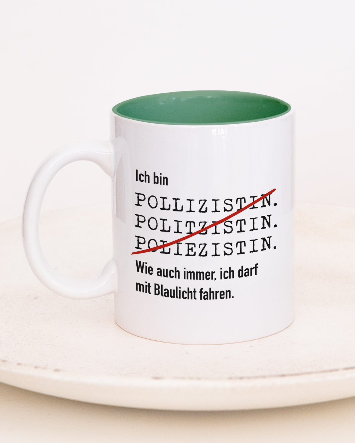 Ich bin Polizist/in - Tasse Polizistin Dunkelgrün Tasse Lieblingskollegen®