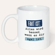 Fakt ist: - Tasse