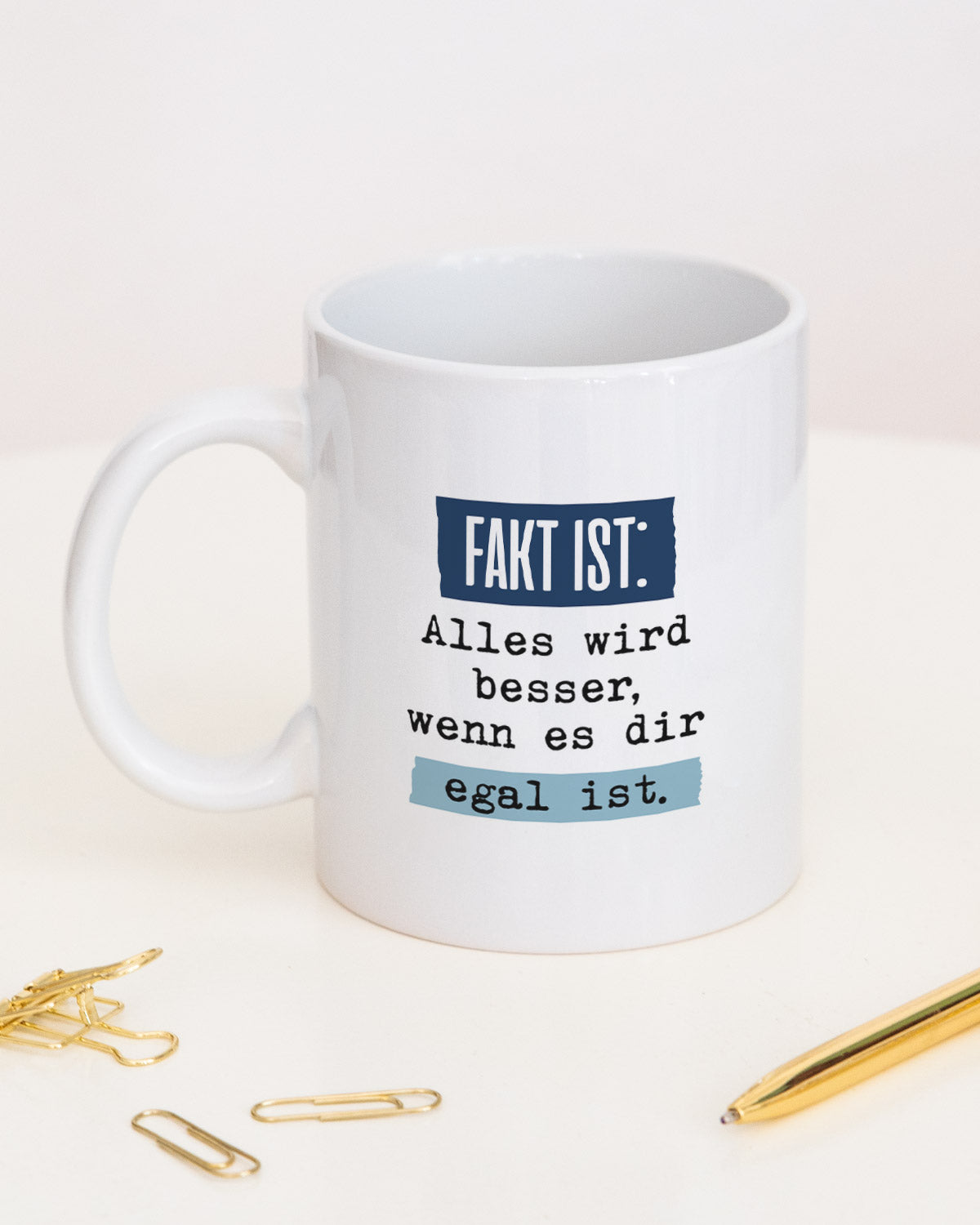 Fakt ist: - Tasse Tasse Lieblingskollegen®