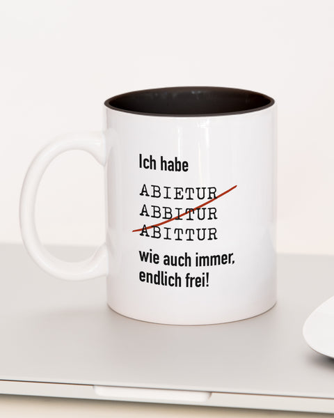 Ich habe Abitur - Tasse Schwarz Tasse Lieblingskollegen®