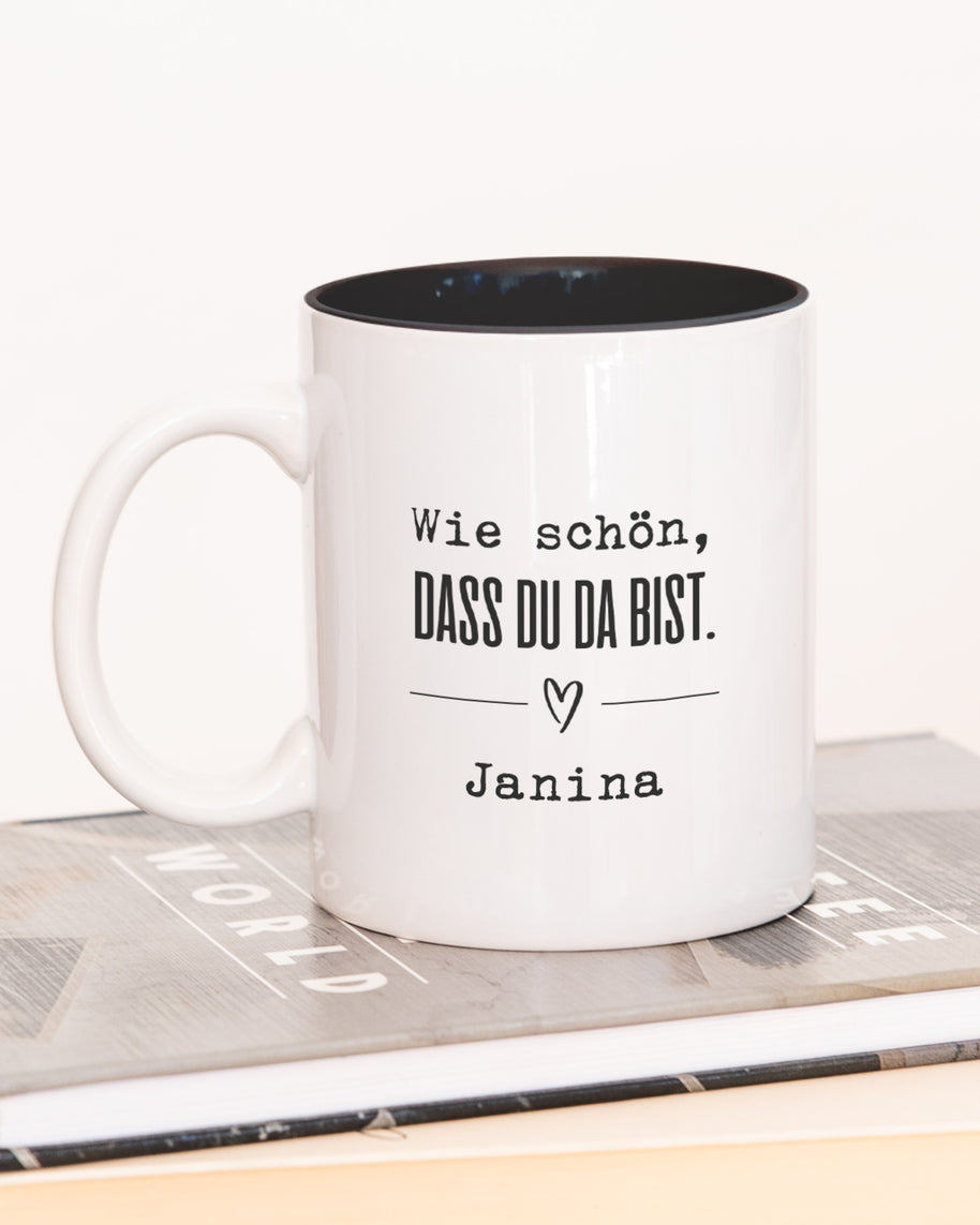Wie schön, dass du da bist - Tasse