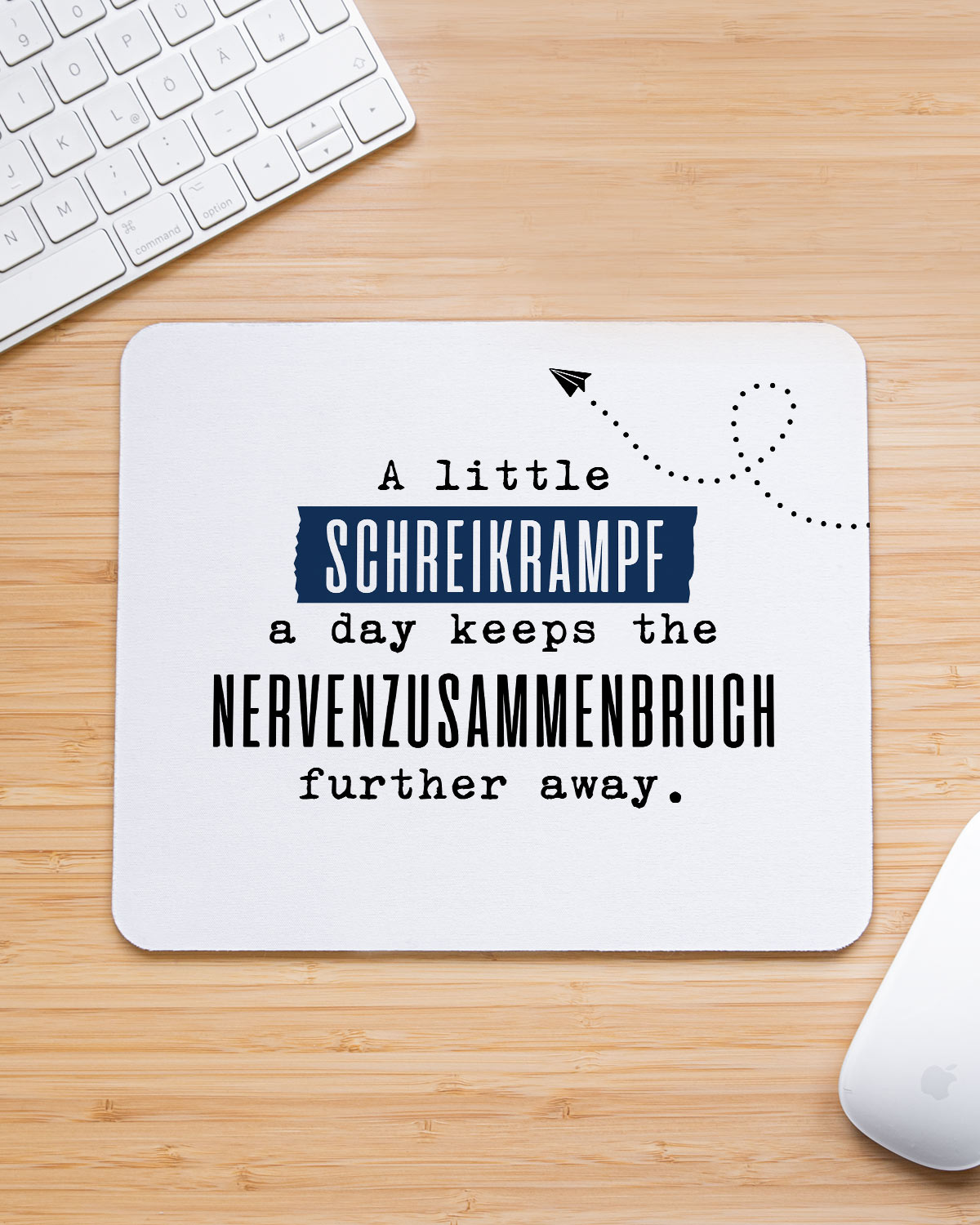 A little Schreikrampf - Mousepad Mousepad Lieblingskollegen®