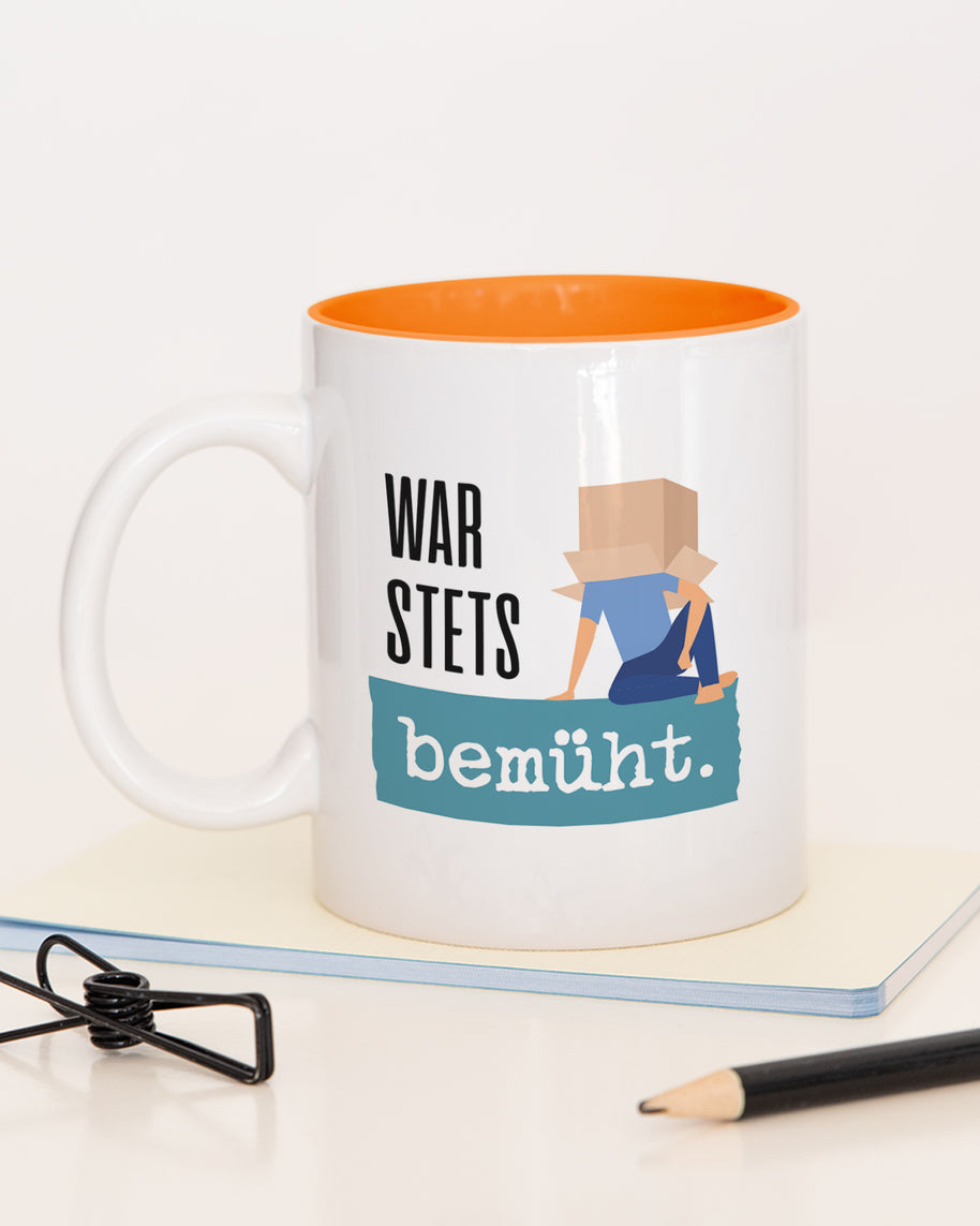 War stets bemüht! - Tasse