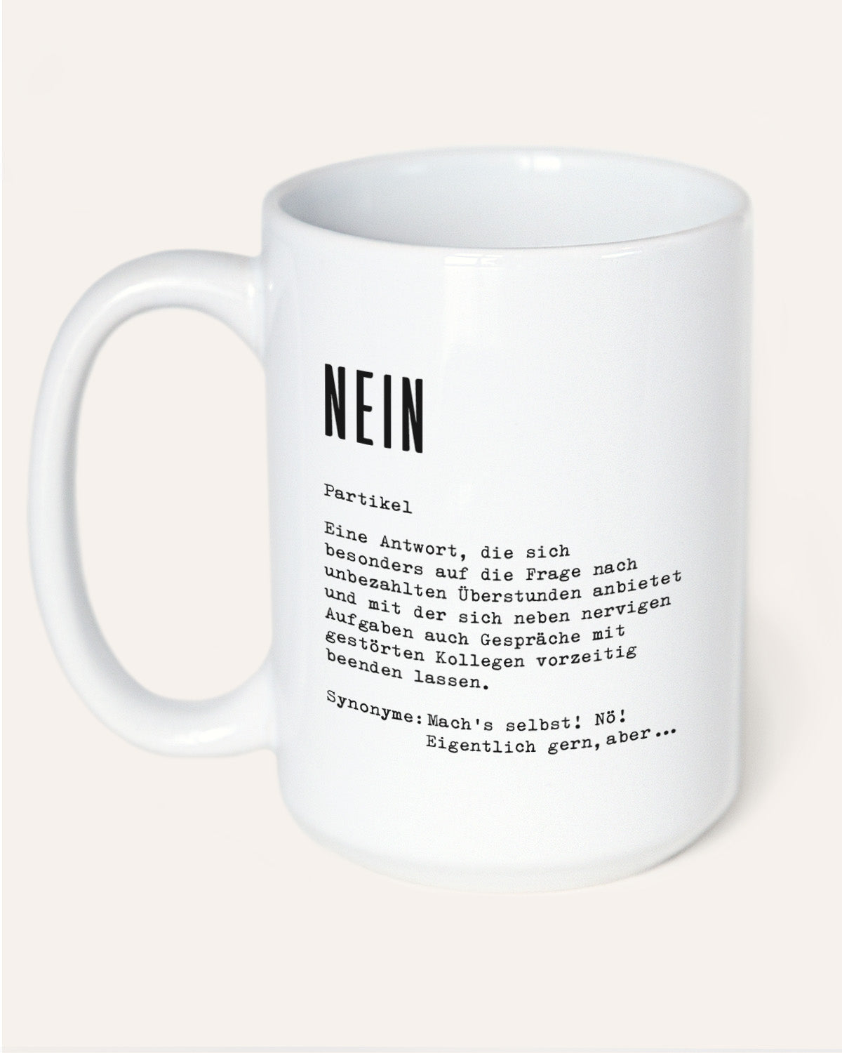 Definition Nein - Tasse Tasse Lieblingskollegen®