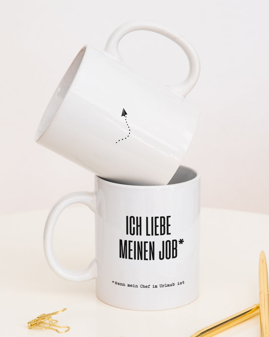 Ich liebe meinen Job - Tasse
