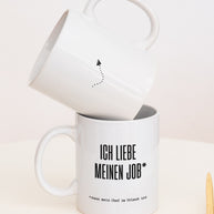 Ich liebe meinen Job - Tasse