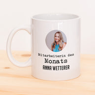 Mitarbeiterin des - Tasse