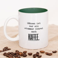 Schrei nach Kaffee - Tasse