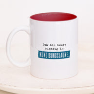 Kündigungslaune - Tasse
