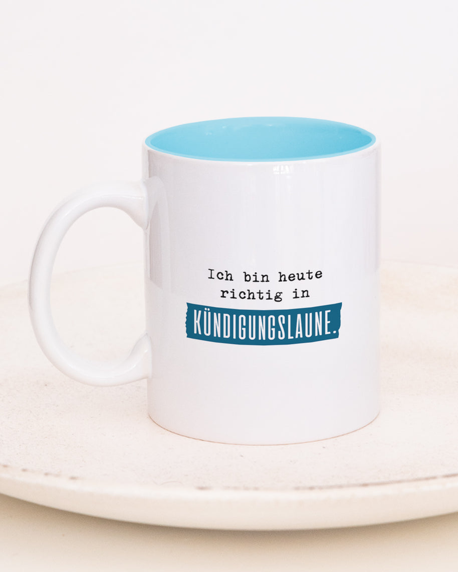 Kündigungslaune - Tasse