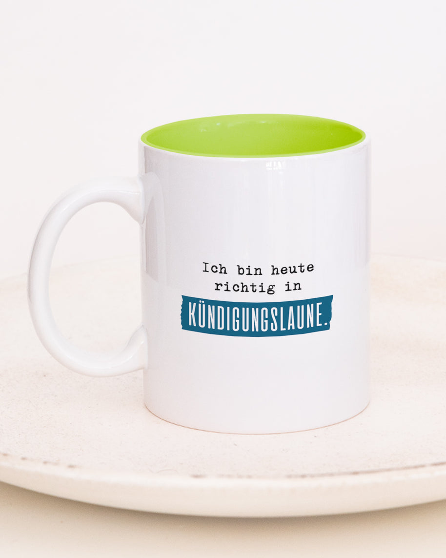 Kündigungslaune - Tasse