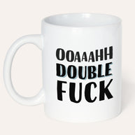 Double Fuck - Tasse
