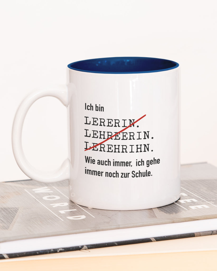 Ich bin Lehrer/in - Tasse Lehrerin Dunkelblau Tasse Lieblingskollegen®