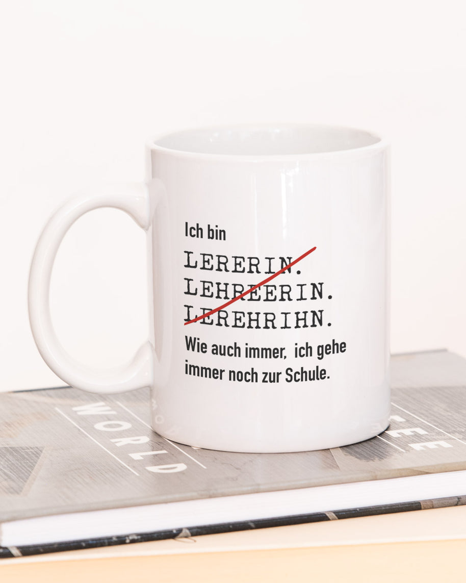 Ich bin Lehrer/in - Tasse Lehrerin Weiß Tasse Lieblingskollegen®