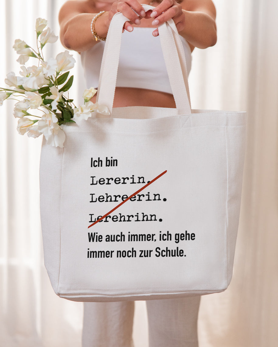 Ich bin Lehrerin - Stofftasche