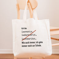 Ich bin Lehrerin - Stofftasche